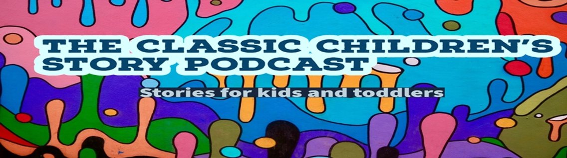 Classic Children's Story Podcast - Cover Image